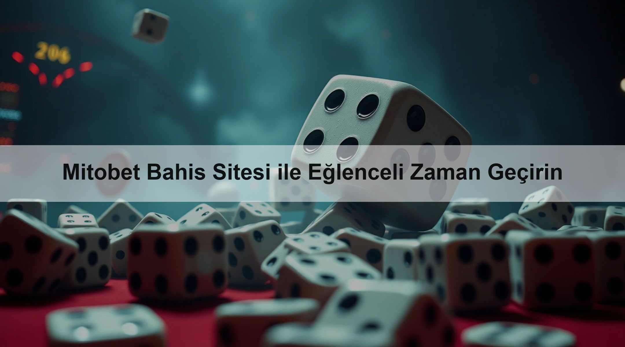Mitobet Bahis Sitesi ile Eğlenceli Zaman Geçirin