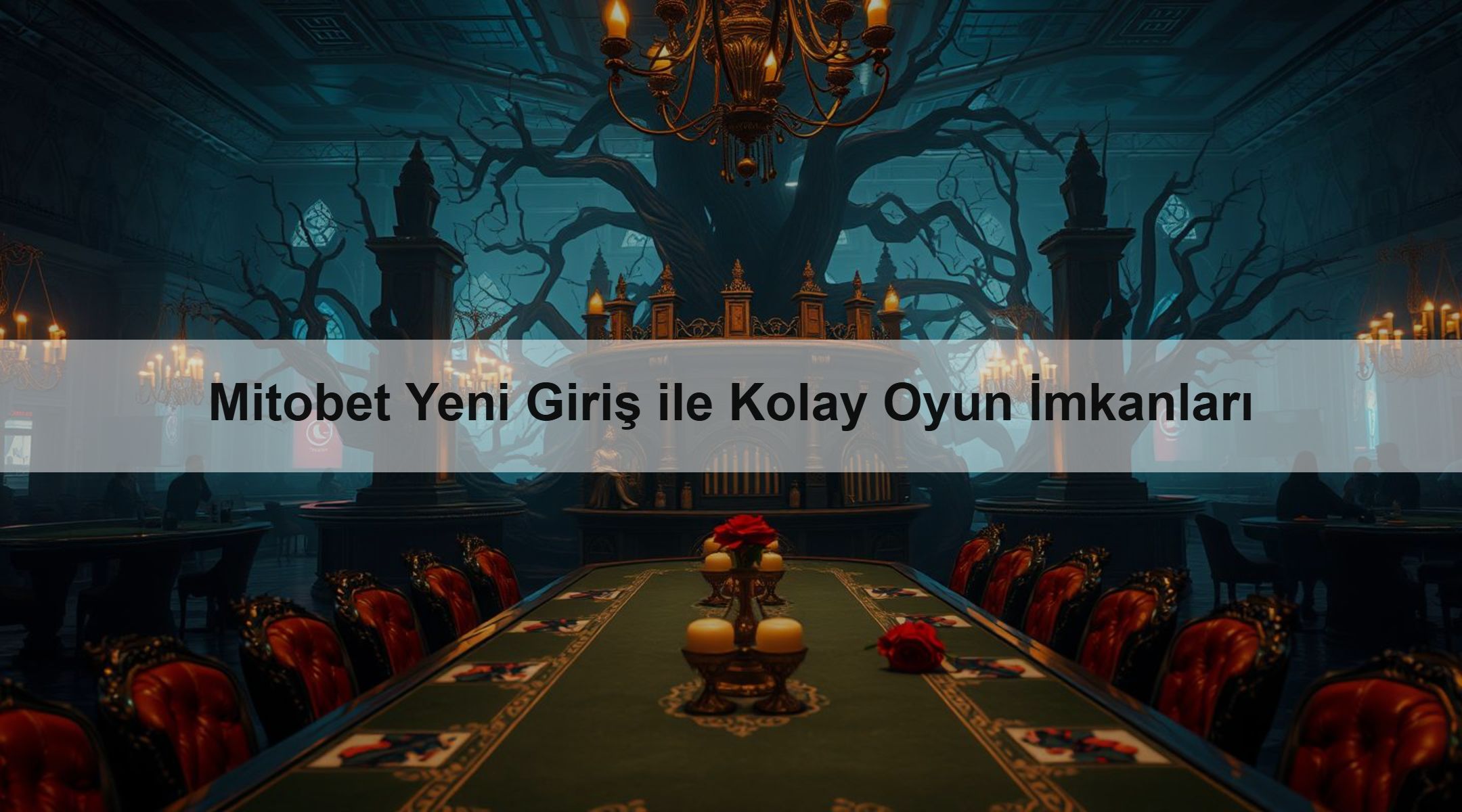 Mitobet Yeni Giriş ile Kolay Oyun İmkanları